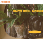 Gallery 1 - Juicebox Creative Studio and Gathering Space
